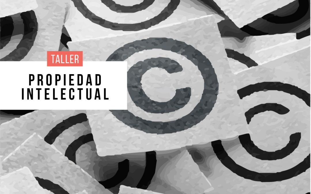 Taller: Propiedad intelectual
