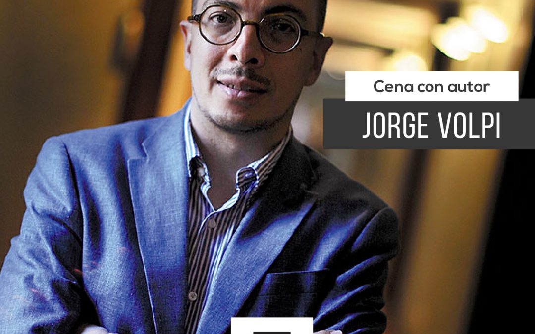 Cena con Jorge Volpi