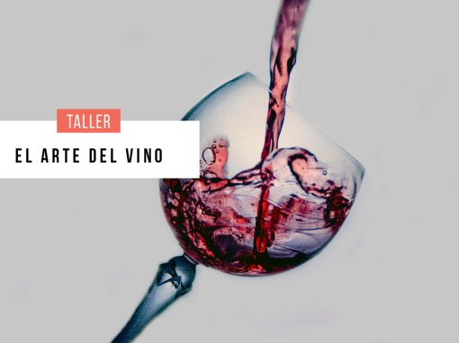 Taller: El arte del vino
