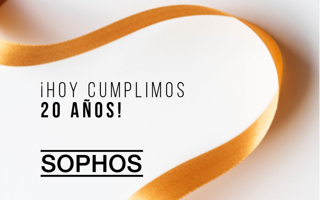 SOPHOS, han pasado 20 años