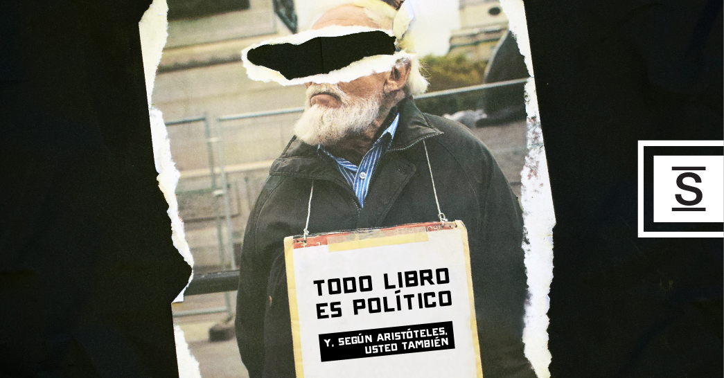 Todo libro es político. Y, según Aristóteles, usted también