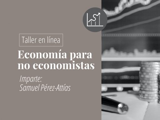 Taller en línea: Economía para no economistas
