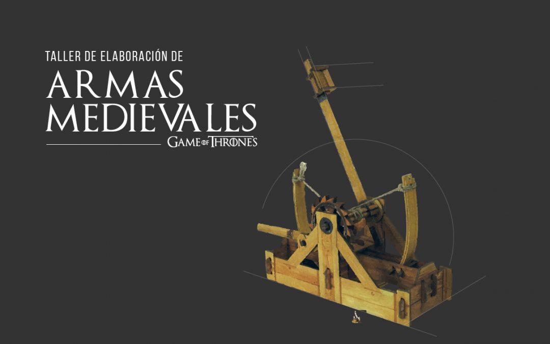 Taller: Elaboración de armas medievales
