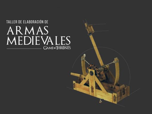 Taller: Elaboración de armas medievales