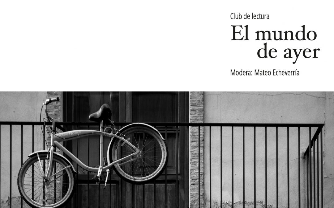 Club de lectura en línea: El mundo de ayer