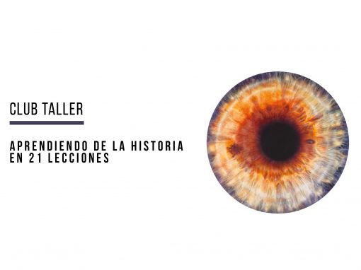 Aprendiendo de la historia en 21 lecciones