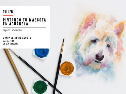 Taller: Pintando a tu mascota en acuarela
