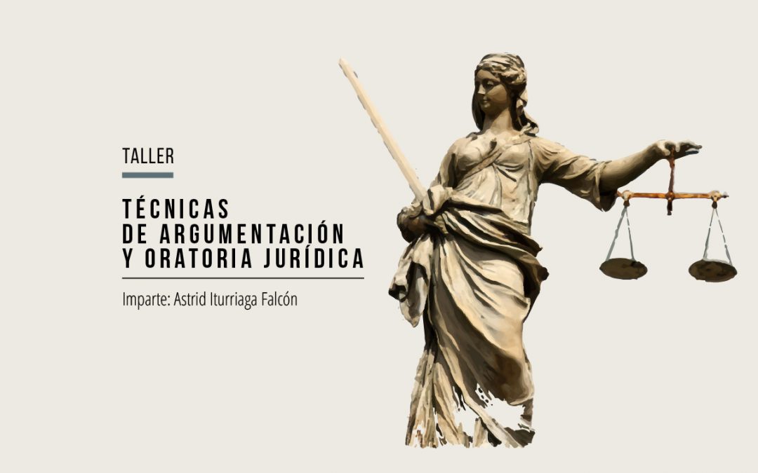 Técnicas de argumentación y oratoria jurídica