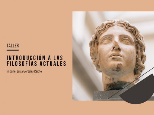 Taller introducción a las filosofías actuales
