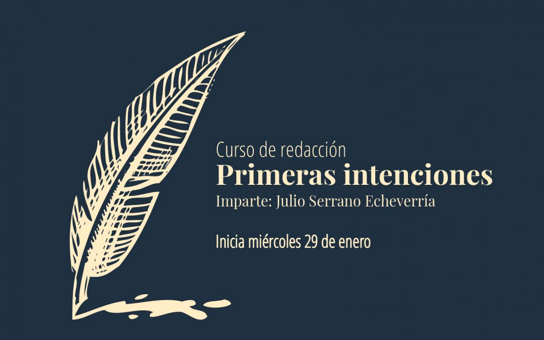 Primeras intenciones, enero 2020