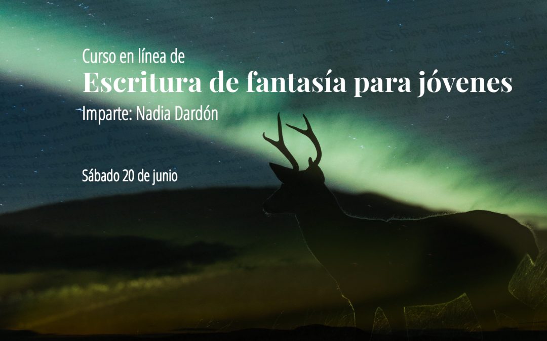 Curso en línea: Escritura de fantasía para jóvenes