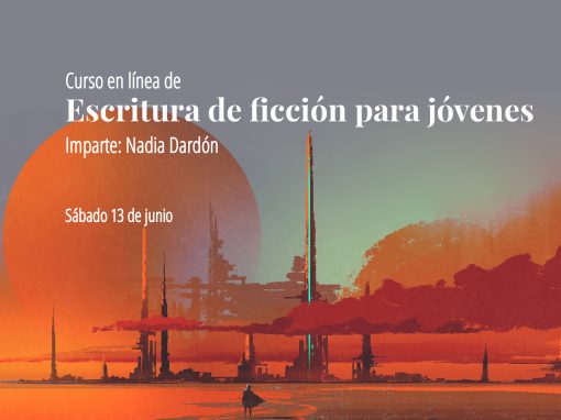 Curso en línea: Escritura de ficción para jóvenes