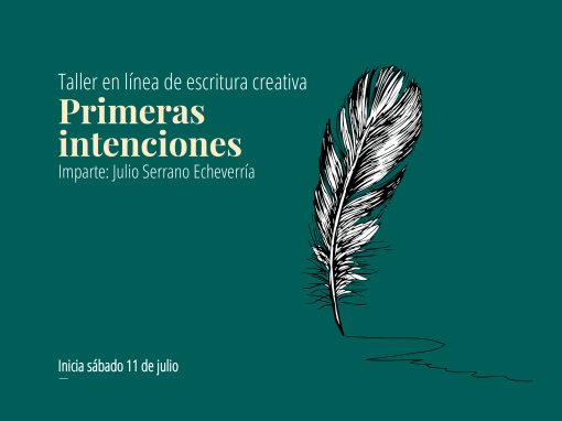 Curso en línea de escritura creativa: Primeras intenciones