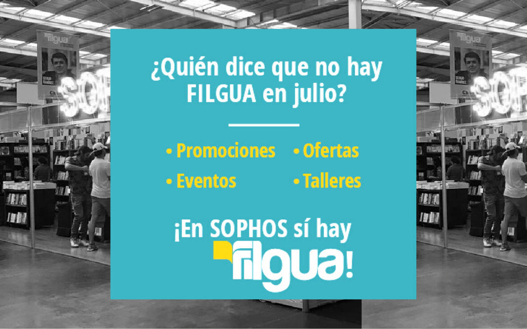 ¿Quién dice que no hay FILGUA en julio?