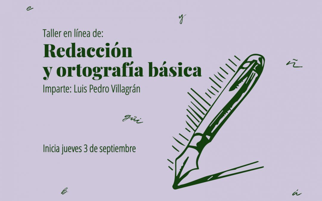 Taller en línea: Redacción y ortografía básica
