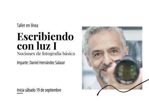 Taller en línea: Escribiendo con luz I. Nociones de fotografía básica