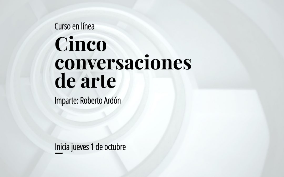 Taller en línea: Cinco conversaciones del arte