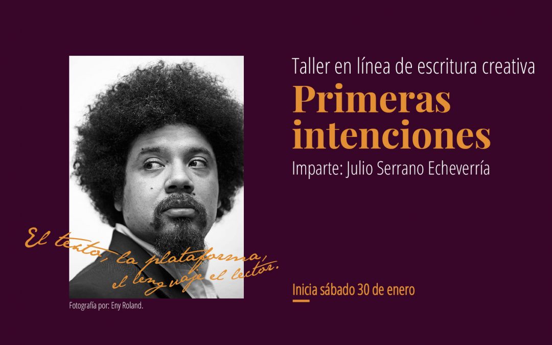 Taller en línea de escritura creativa: Primeras intenciones