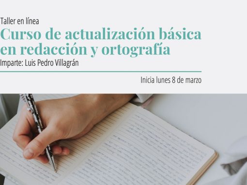 Taller en línea: Curso de actualización básica en redacción y ortografía
