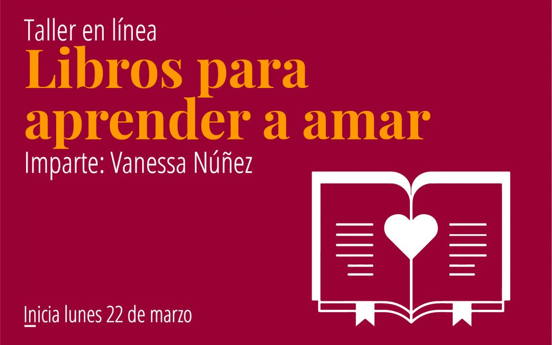 Taller en línea: Libros para aprender a amar