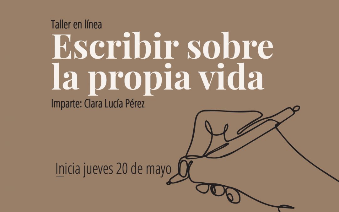 Taller en línea: Escribir sobre la propia vida