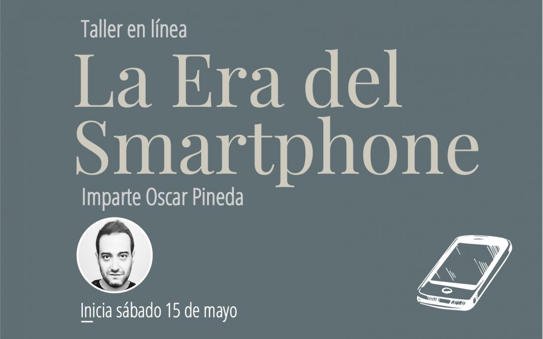 Taller en línea: La era del smartphone