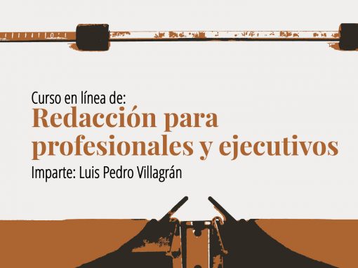 Curso en línea de: redacción para profesionales y ejecutivos