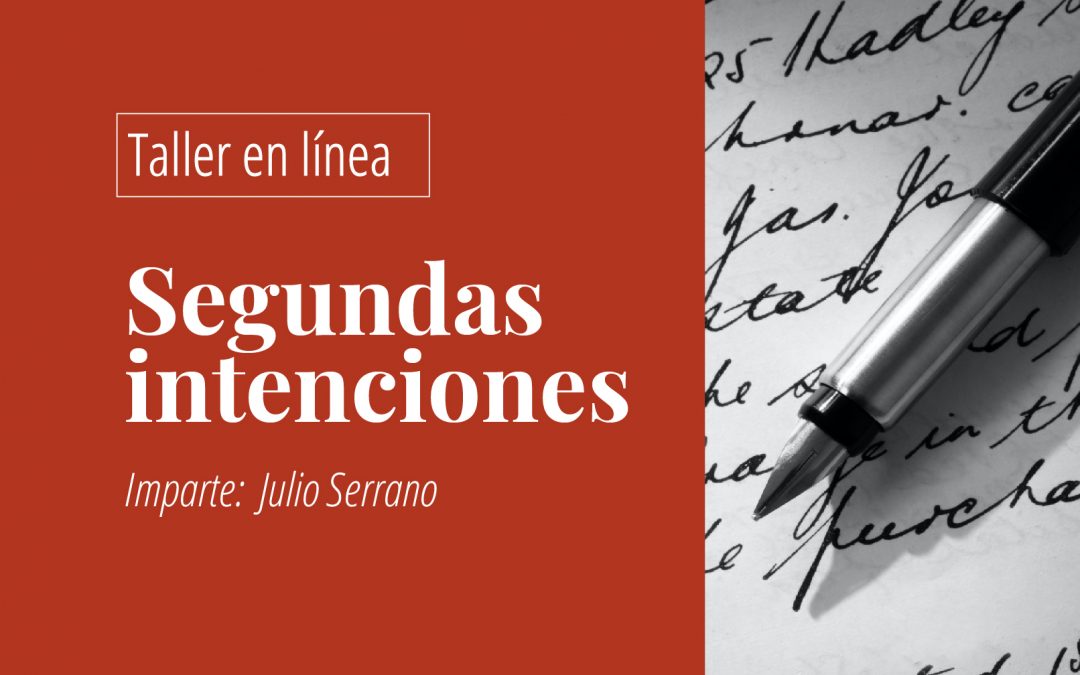 Taller en línea de escritura creativa: Segundas intenciones