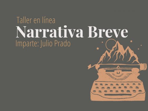 Taller en línea: Narrativa Breve