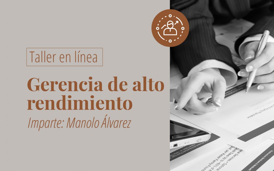 Taller en línea: Gerencia de Alto Rendimiento