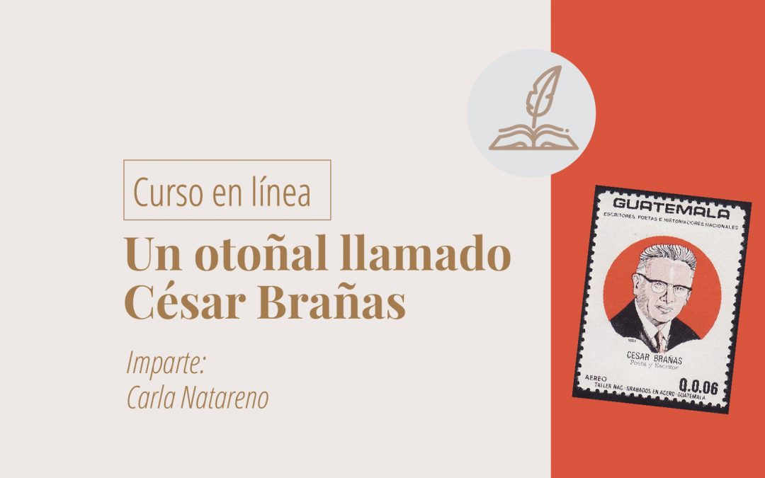 Taller en línea: Un otoñal llamado César Brañas