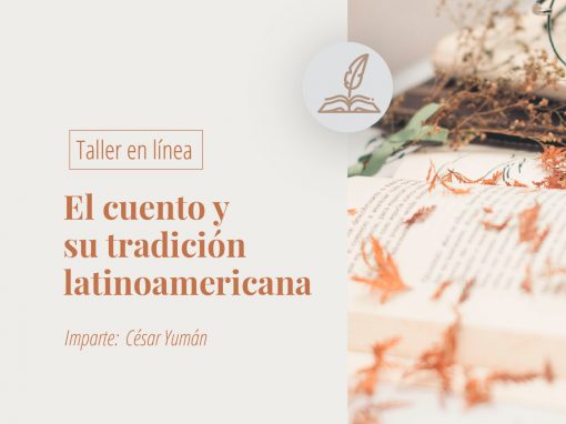 Taller en línea: El cuento y su tradición latinoamericana