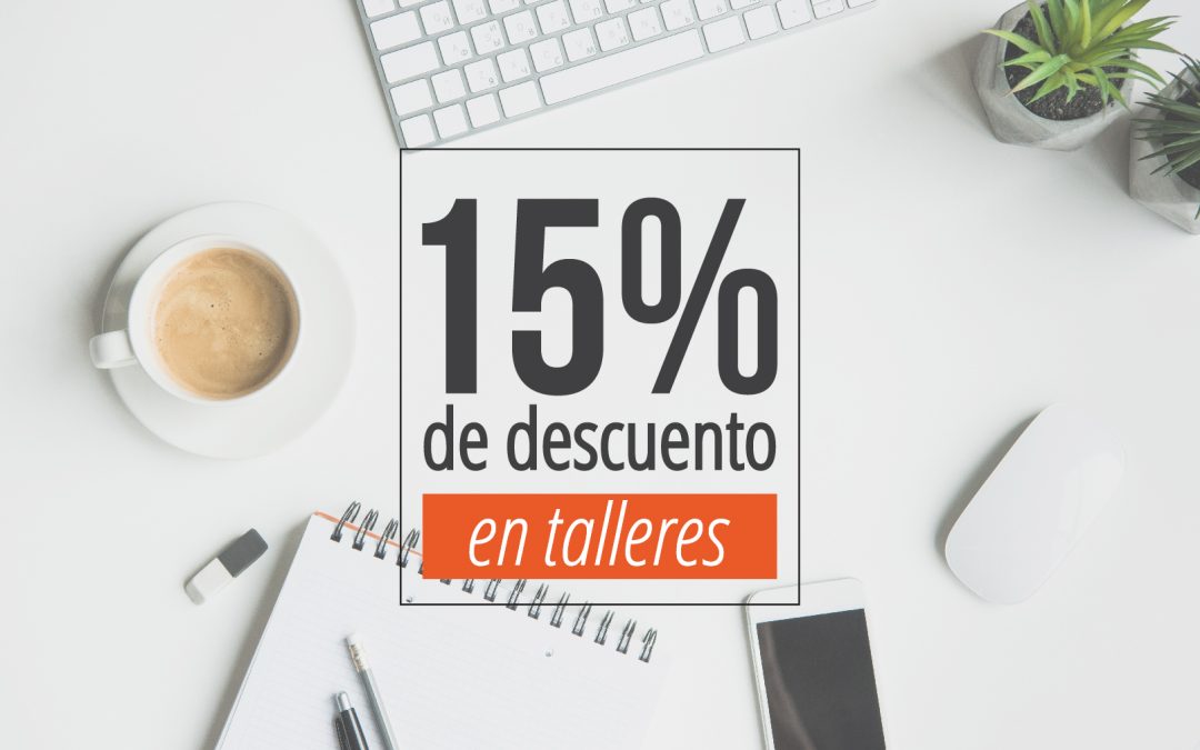 Descuento en nuestros talleres en línea