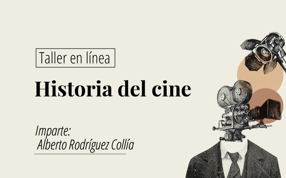 Taller en línea: Historia del cine