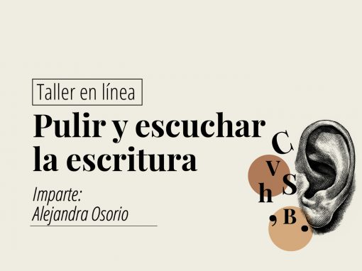 Taller en línea: Pulir y escuchar la escritura