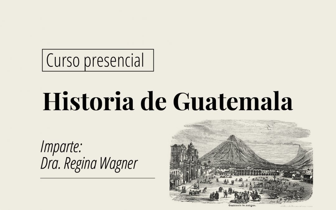 Taller en línea: Historia de Guatemala