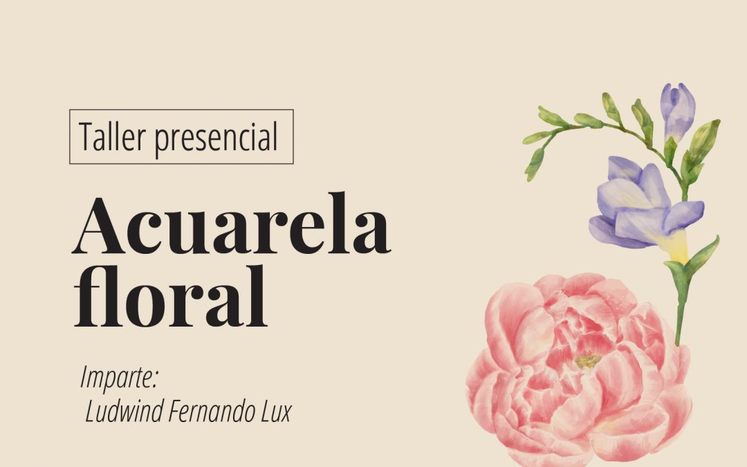 Taller presencial – Acuarela Floral