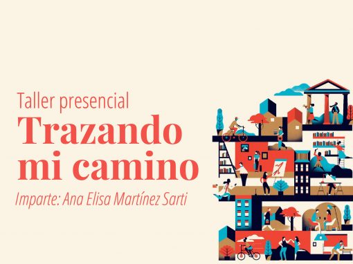 Taller presencial: Trazando mi camino