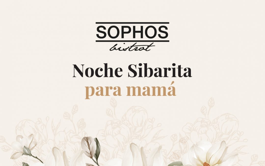Noche Sibarita para mamá