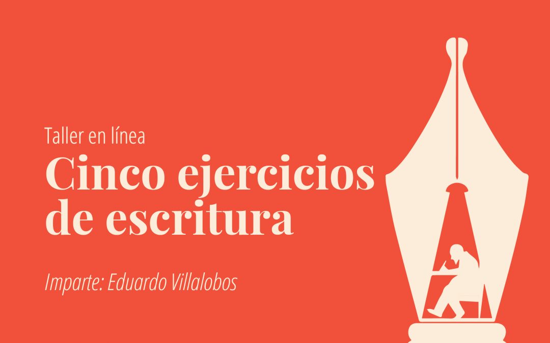 Taller en línea: Cinco ejercicios de escritura