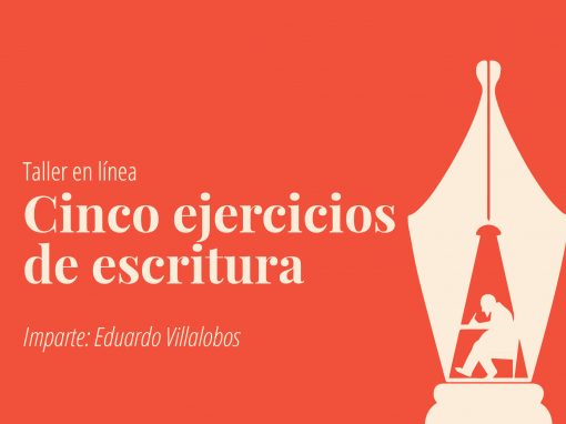 Taller en línea: Cinco ejercicios de escritura