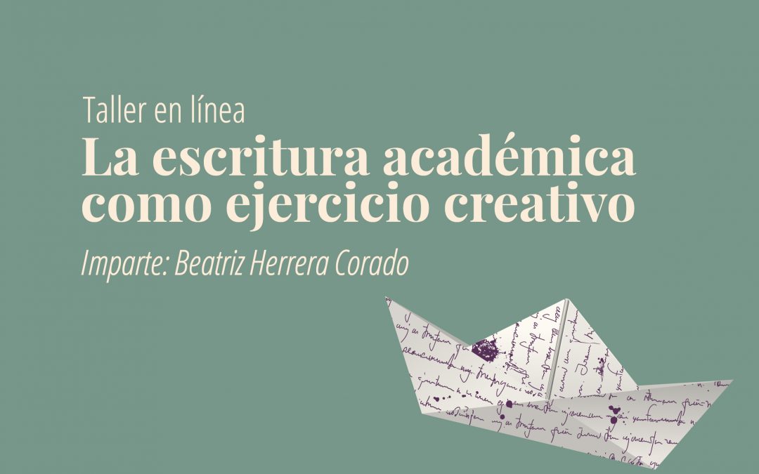 Taller en línea la escritura académica como ejercicio creativo