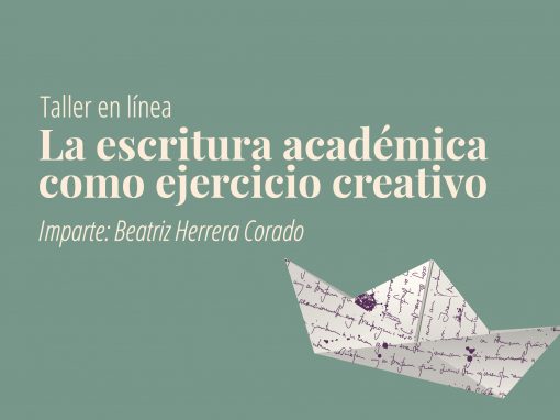 Taller en línea la escritura académica como ejercicio creativo