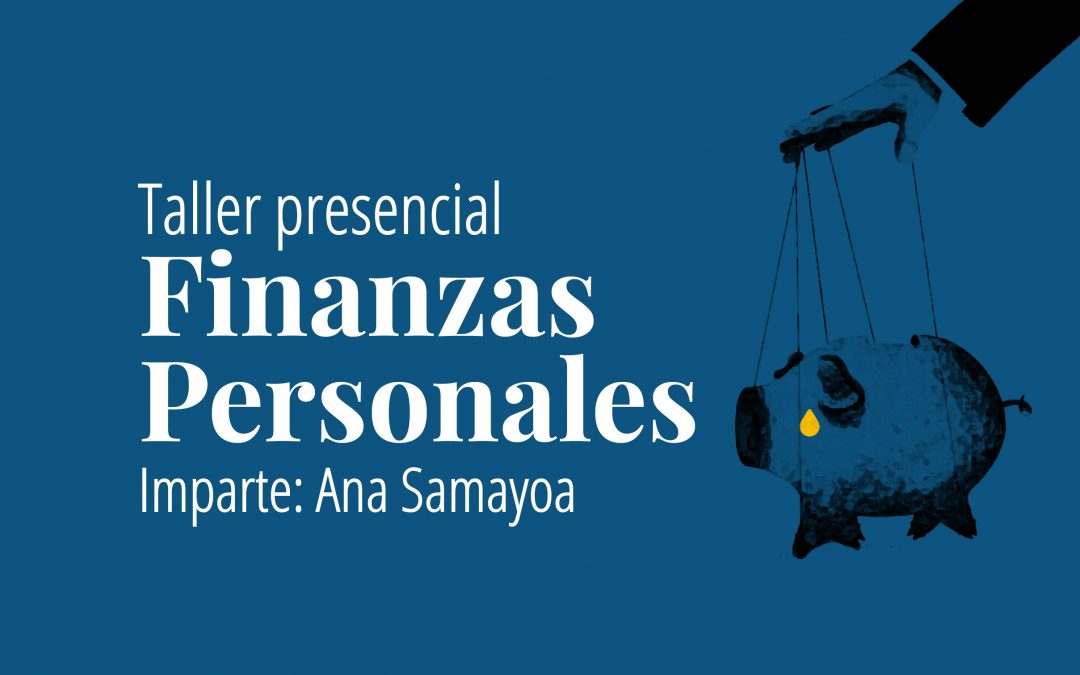 Finanzas Personales – Taller presencial