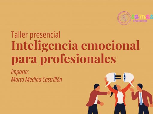 Taller presencial – Inteligencia emocional para profesionales