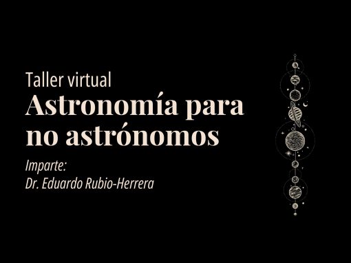 Taller en línea: Astronomía para no astrónomos