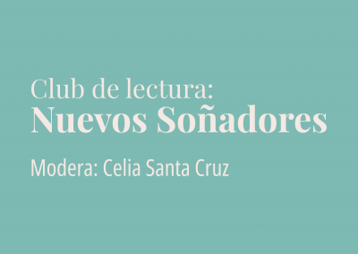 Club de lectura: Nuevos Soñadores