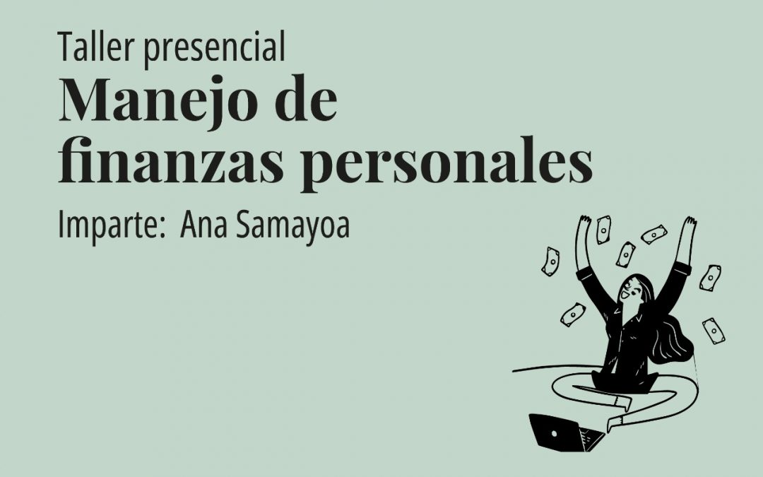 Taller: Manejo de finanzas personales