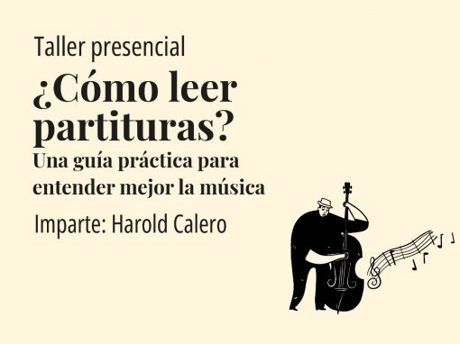 Taller: Cómo leer partituras