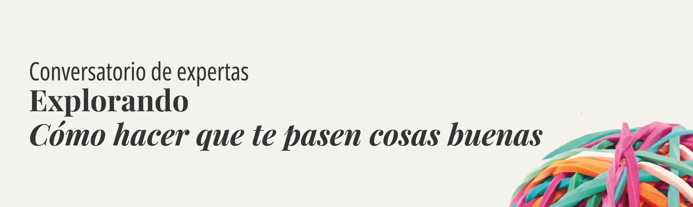 Cómo hacer que te pasen cosas buenas - Marian Rojas Estapé